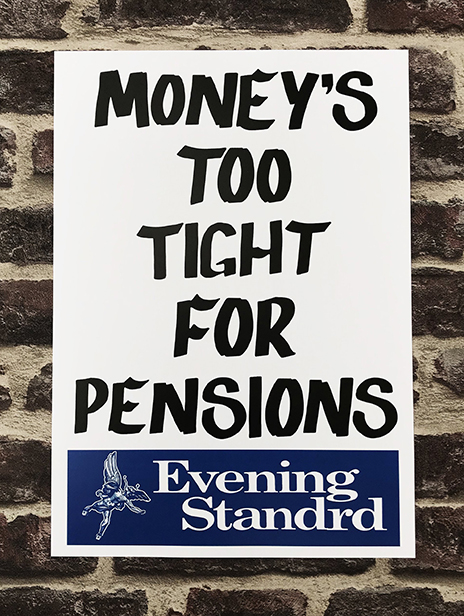 Buy Dr D art posters - such as evening standard parody poster moneys too tight for pensions