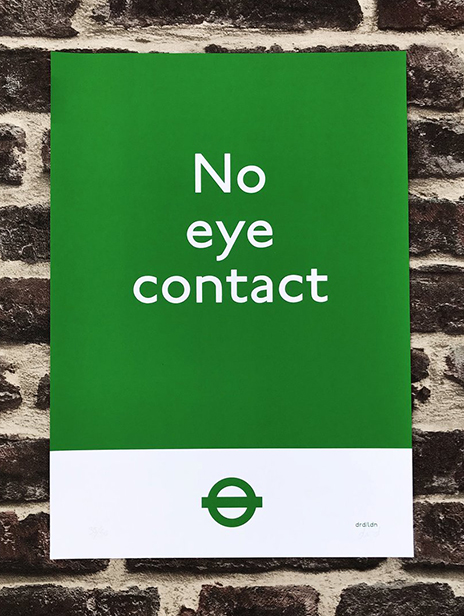 Buy Dr D limited edition No Eye Contact District Line Poster