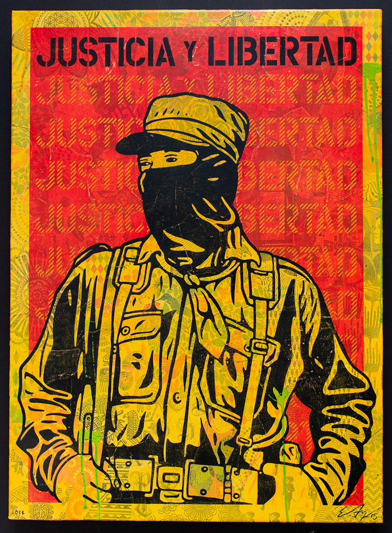 Ernesto Yerena - Justicia y Libertad - Justice and Freedom - One off Artwork