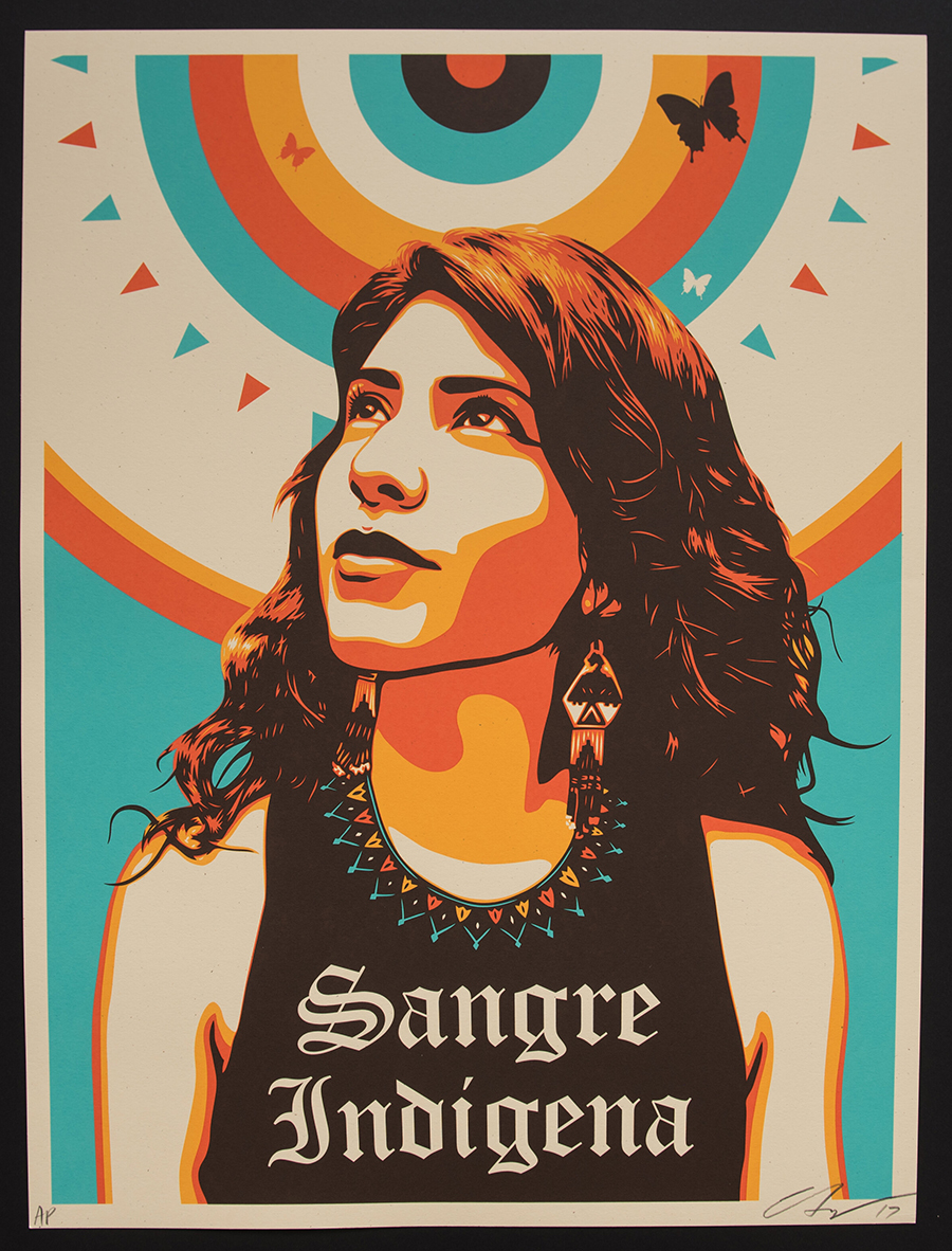 Ernesto Yerena Ganas - Sangre Indigena - Indigenous Blood - Signed Limited Edition Print