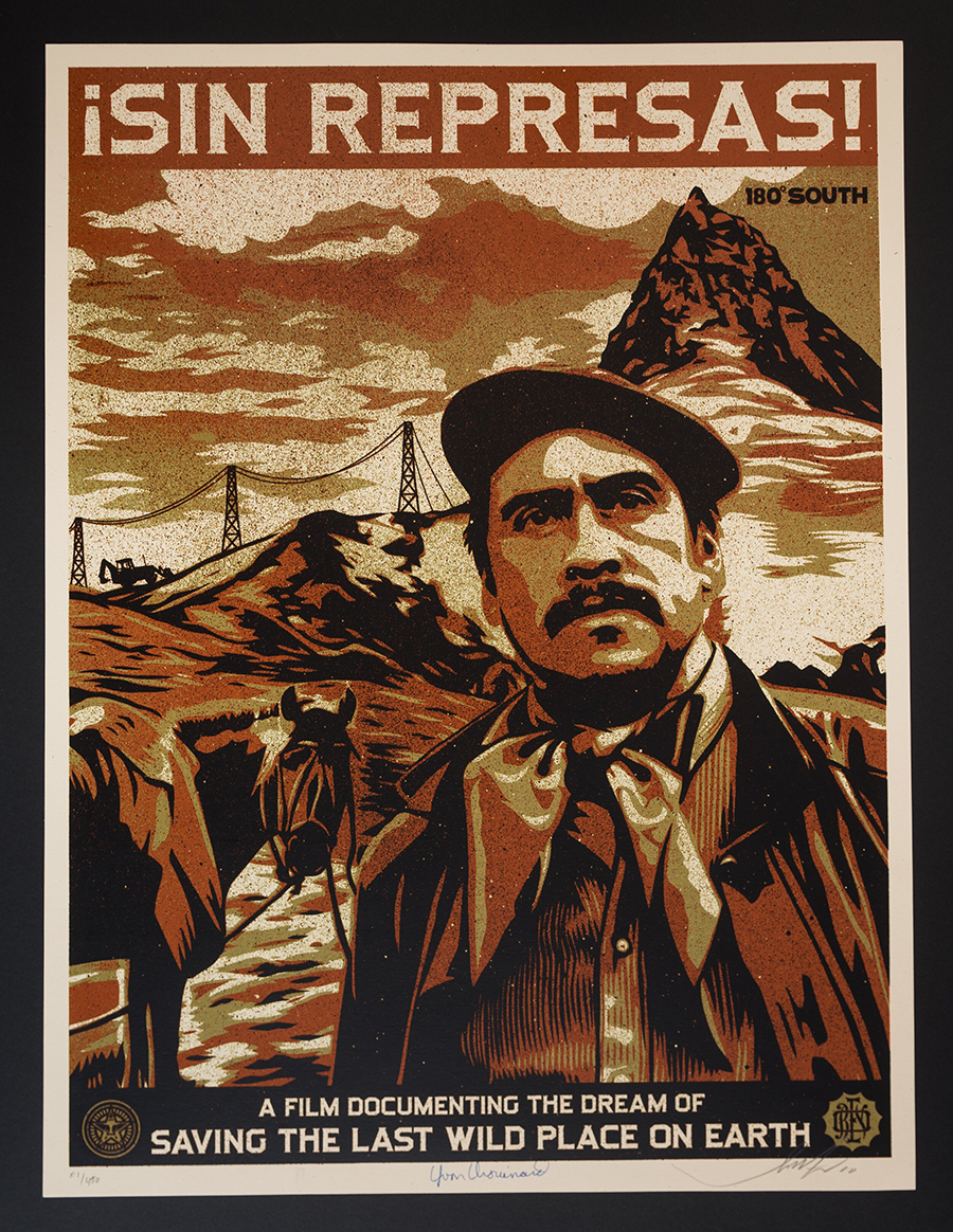 Ernesto Yerena and Shepard Fairey collaboration - 180 South - Sin Represas - No Dams - Film poster